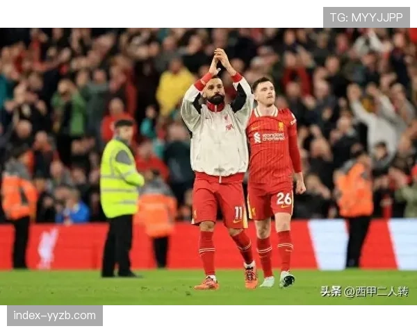 英超争冠悬念终结：利物浦2-0战胜埃弗顿，赛季主场保持不败